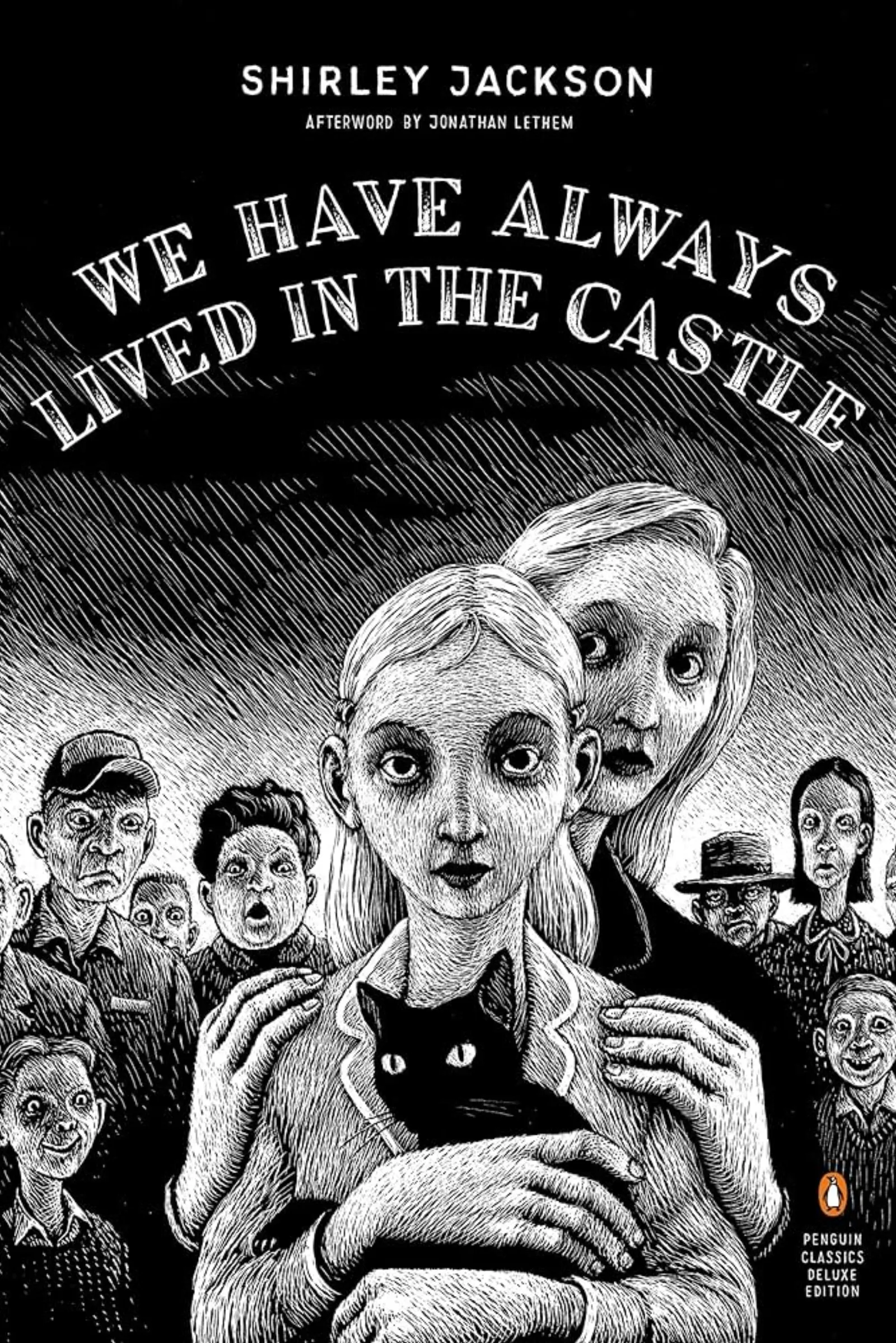 We Have Always Lived in the Castle by Shirley Jackson